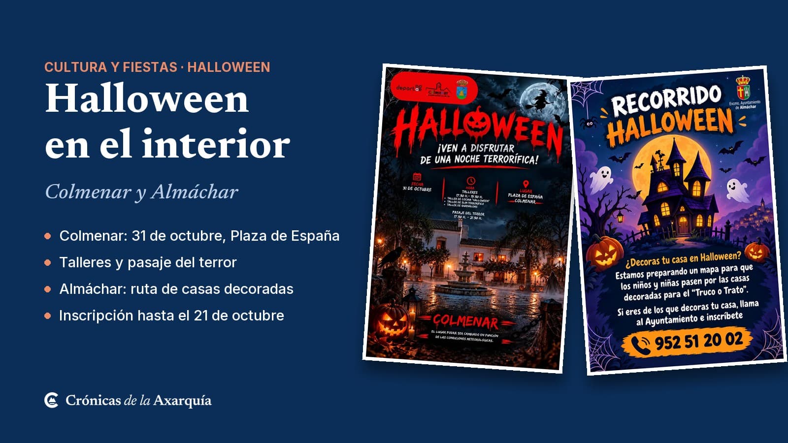 Composición con los dos carteles oficiales de Halloween: el de Colmenar, en rojo y negro con una calabaza y la Plaza de España de noche, y el de Almáchar, con una casa encantada bajo la luna llena y el teléfono 952 51 20 02.