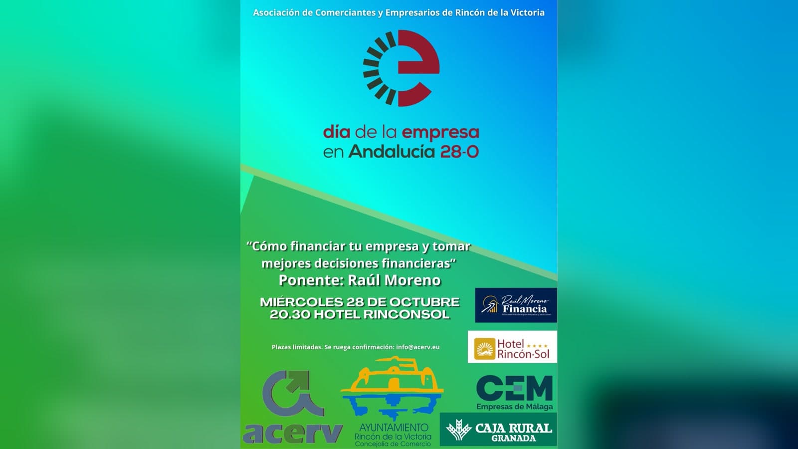 Cartel del Día de la Empresa en Andalucía en Rincón de la Victoria: ponencia de Raúl Moreno el miércoles 28 de octubre a las 20.30 en el Hotel Rinconsol, con los logos de ACERV y del Ayuntamiento.