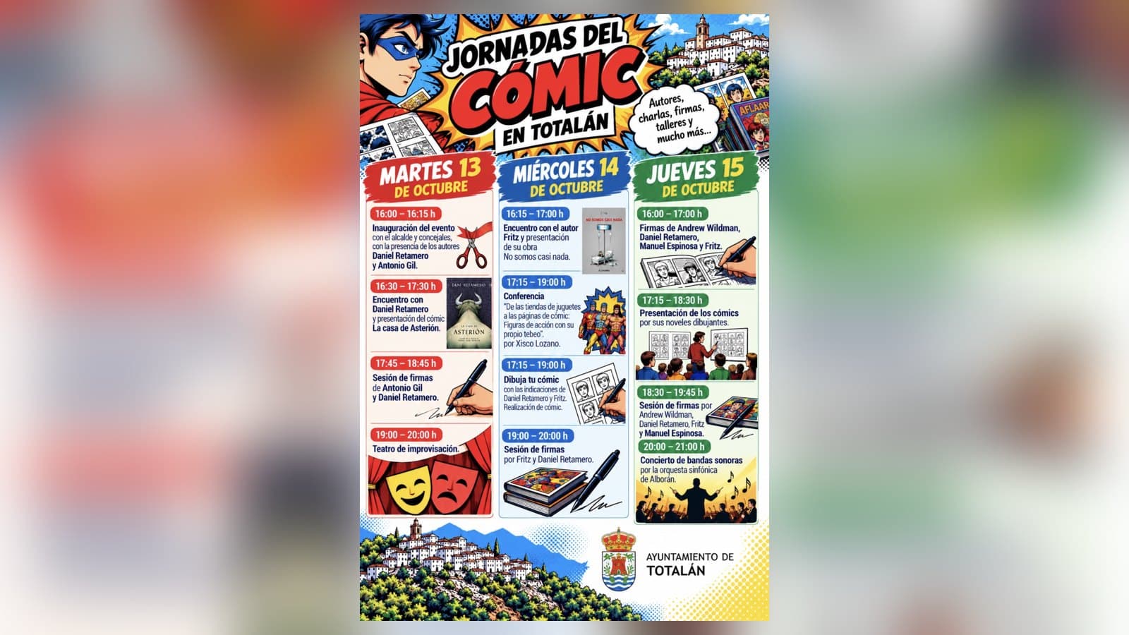 Cartel de las Jornadas del Cómic de Totalán, del 13 al 15 de octubre, con un superhéroe dibujado, el pueblo al fondo y el programa por días y horas