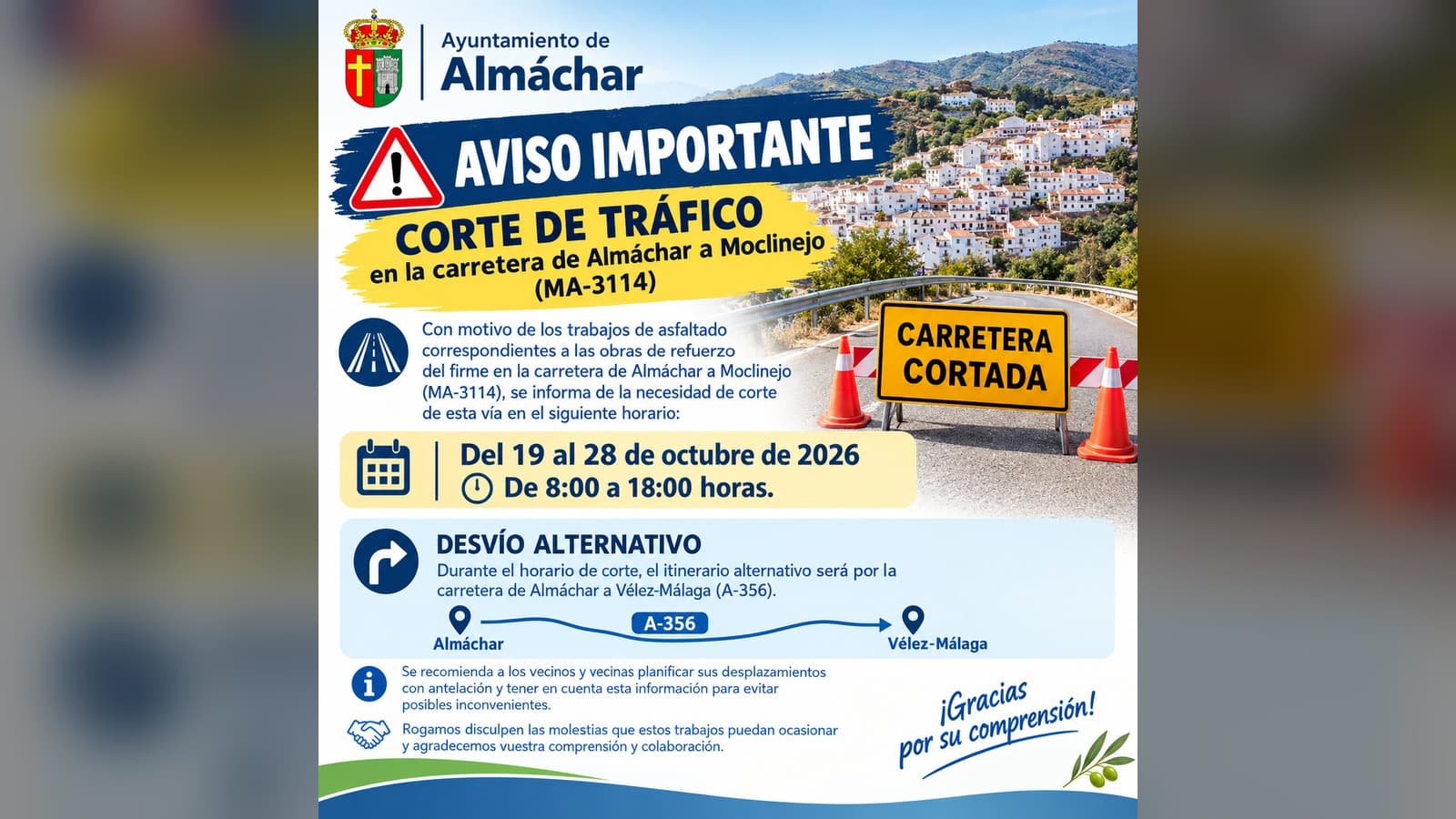 Cartel del Ayuntamiento de Almáchar que avisa del corte de tráfico en la carretera MA-3114, de Almáchar a Moclinejo, del 19 al 28 de octubre de 2026, de 8:00 a 18:00, con el desvío por la carretera de Almáchar a Vélez-Málaga.