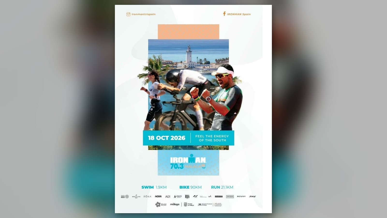 Cartel del IRONMAN 70.3 Málaga del 18 de octubre de 2026, con tres deportistas corriendo, en bicicleta y celebrando delante de La Farola de Málaga, y las distancias de la prueba: 1,9 km a nado, 90 km en bici y 21,1 km a pie.